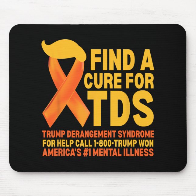 Funny Trump Derangement Syndrome Tds Awareness Rep Mouse Pad (Front)