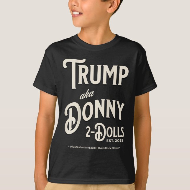 Funny Trump Donny Two Dolls 2 Dolls At Christmas T T-Shirt (Front)