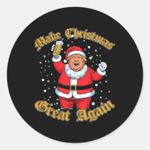 Funny Trump Drink Beer Make Christmas Great Again  Classic Round Sticker