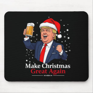 Funny Trump Drinking Beer Make Christmas 2024 Grea Mouse Pad