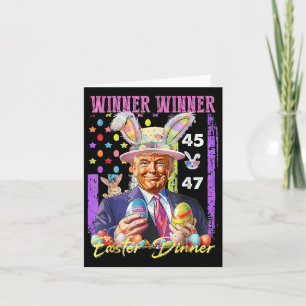 Funny Trump Easter Winner Winner Easter Dinner Rab Card