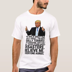 Funny Trump Father Birthday Card T-Shirt