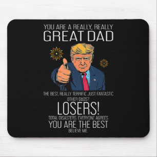 Funny Trump Fathers Day Best Dad Ever For Grandpa Mouse Pad