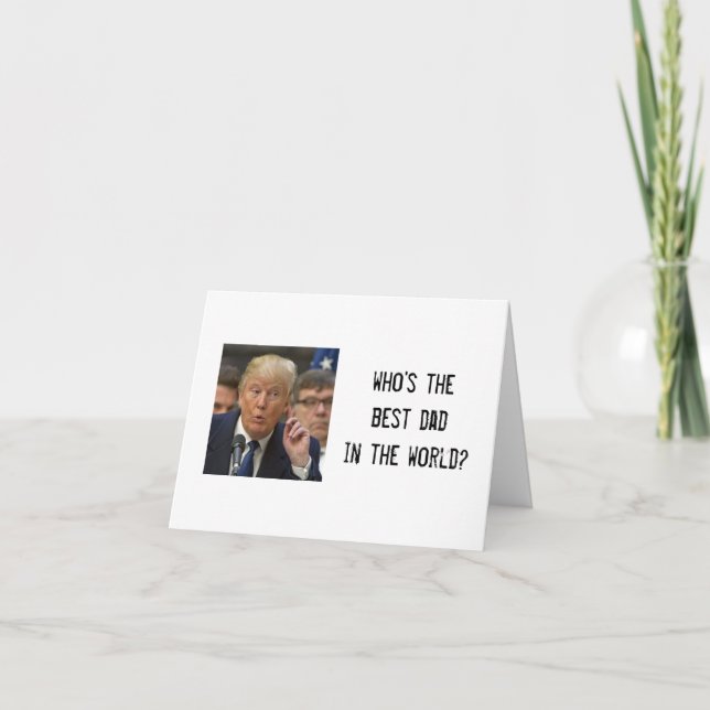 Funny Trump Fathers Day Card (Front)