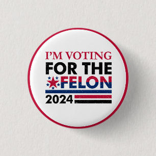 Funny Trump Felon  3 Cm Round Badge