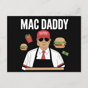 Funny Trump Fries Making Fries Mac Daddy Postcard