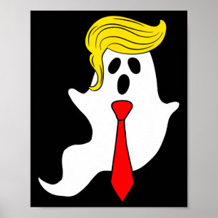 Funny Trump Ghost Trump Hair Halloween Donald Trum Poster