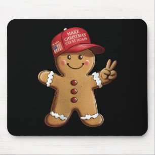 Funny Trump Gingerbread Man Make Christmas Great A Mouse Pad