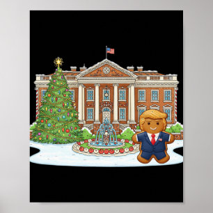 Funny Trump Gingerbread President Christmas Holida Poster