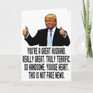 Funny Trump Greeting Card for Husband