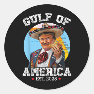 Funny Trump Gulf Of Us America 2025 Trump Classic Round Sticker