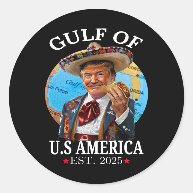 Funny Trump Gulf Of Us America 2025 Trump Merchand Classic Round Sticker (Front)