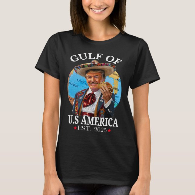 Funny Trump Gulf Of Us America 2025 Trump Merchand T-Shirt (Front)