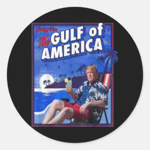 Funny Trump Gulf Of Us America Classic Round Sticker