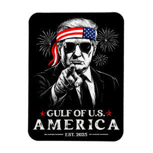 Funny Trump Gulf Of USA America 2025 4th Of July Magnet