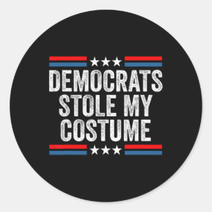 Funny Trump Halloween Costume Democrats Stole My C Classic Round Sticker