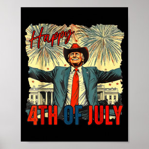 Funny trump happy 4th of july independence day Fun Poster