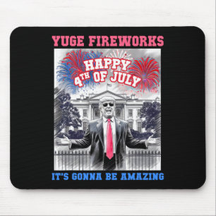 Funny Trump Happy 4th Of July Yuge Fireworks Staff Mouse Pad