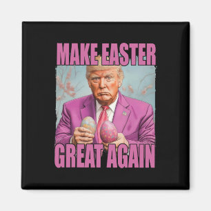 Funny Trump Hold Eggs Make Easter Great Again Magnet