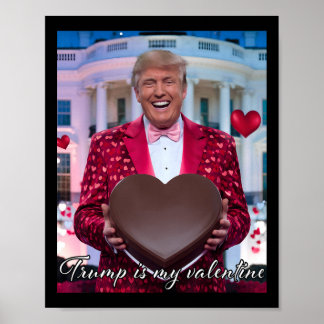 Funny Trump Hugging Chocolate Heart February 14th  Poster