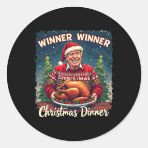 Funny Trump Humour Men Women Winner Winner Christm Classic Round Sticker