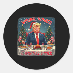 Funny Trump Humour Winner Winner Christmas Dinner Classic Round Sticker