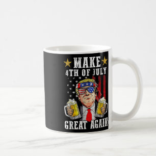 Funny Trump Independence Day Make 4th Of July Grea Coffee Mug