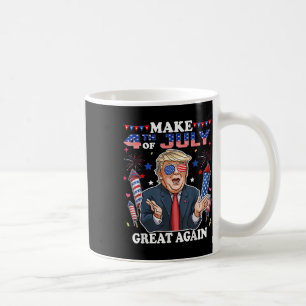 Funny Trump Independence Day Make 4th Of July Grea Coffee Mug