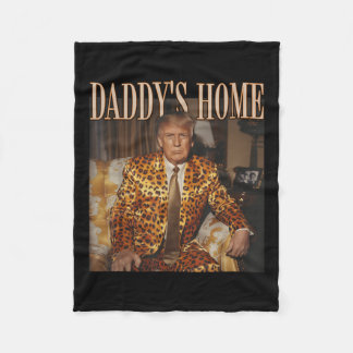 Funny Trump Leopard Daddys Home, Trump 2024  Fleece Blanket
