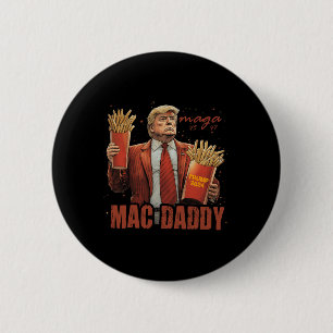 Funny Trump Mac Daddy Tee 6 Cm Round Badge