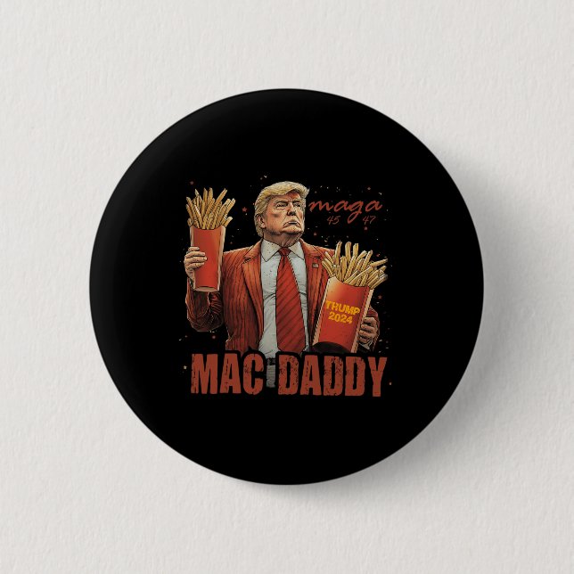 Funny Trump Mac Daddy Tee  6 Cm Round Badge (Front)