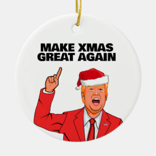 Funny Trump Make Christmas Great Again Ceramic Ornament