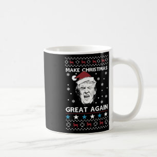 Funny Trump Make Christmas Great Again Tee Coffee Mug