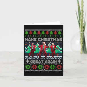Funny Trump Make Christmas Great Again Ugly  Card