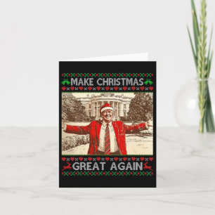 Funny Trump Make Christmas Great Again Xmas Family Card