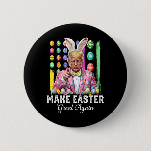 Funny Trump Make Easter Great Again Bunny Hunt Egg 6 Cm Round Badge