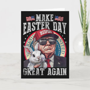 Funny Trump Make Easter Great Again Bunny Hunt Egg Card