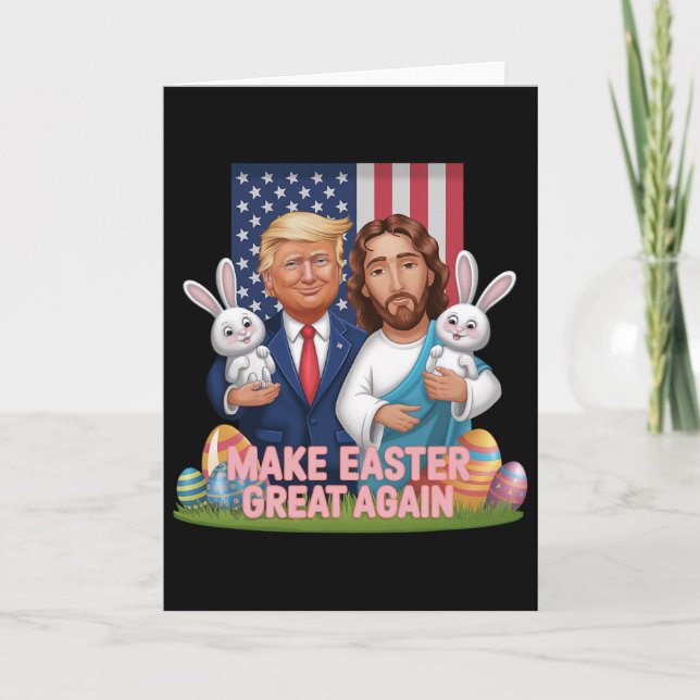 Funny Trump Make Easter Great Again Bunny Hunt Egg Card (Front)