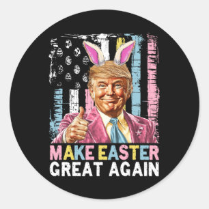 Funny Trump Make Easter Great Again Bunny Hunt Egg Classic Round Sticker