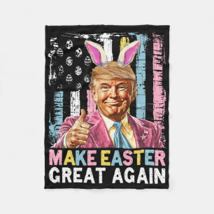 Funny Trump Make Easter Great Again Bunny Hunt Egg Fleece Blanket