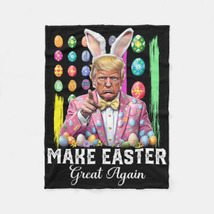 Funny Trump Make Easter Great Again Bunny Hunt Egg Fleece Blanket