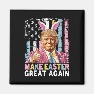 Funny Trump Make Easter Great Again Bunny Hunt Egg Magnet