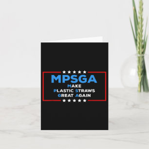 Funny Trump Make Plastic Straws Great Again Politi Card