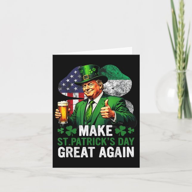 Funny Trump Make St Patricks Day Great Again 2025  Card (Front)