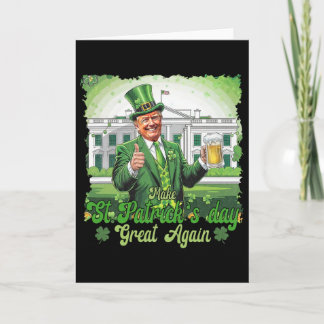 Funny Trump Make St Patrick's Day Great Again Iris Card