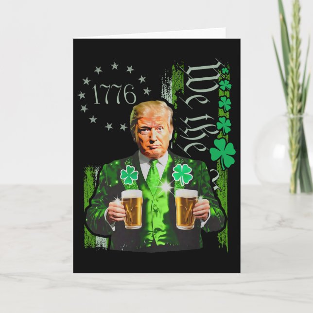 Funny Trump Make St Patrick's Day Great Again Iris Card (Front)