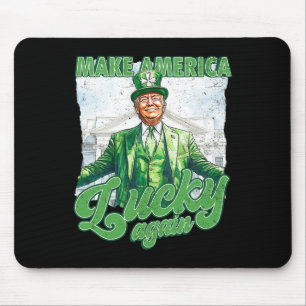 Funny Trump Make St Patrick's Day Great Again Iris Mouse Pad