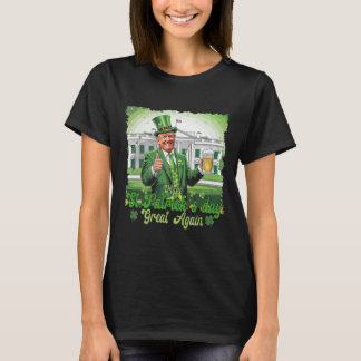 Funny Trump Make St Patrick's Day Great Again Iris T-Shirt