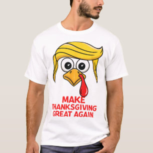 Funny Trump Make Thanksgiving Great Again Turkey D T-Shirt