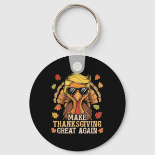 Funny Trump Make Thanksgiving Great Again Turkey Key Ring